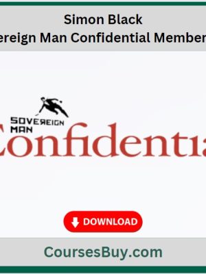 Simon Black – Sovereign Man Confidential Membership
