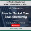 Self-Publishing School – Advanced Marketing Product