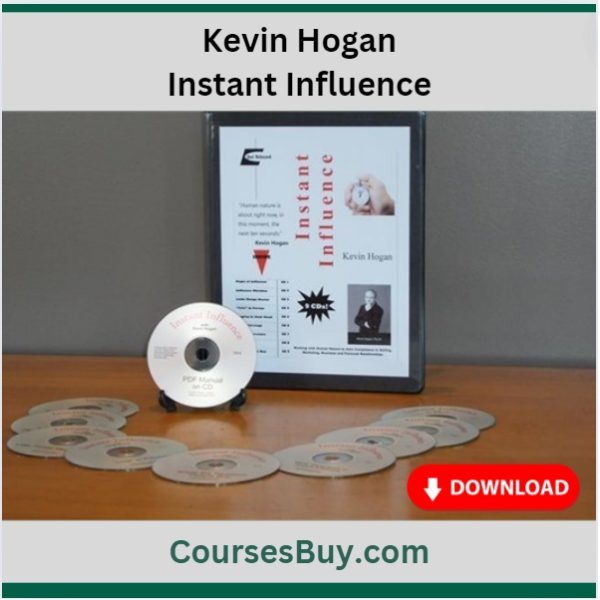 Kevin Hogan – Instant Influence