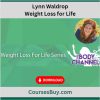 Lynn Waldrop – Weight Loss for Life