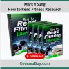 Mark Young – How to Read Fitness Research