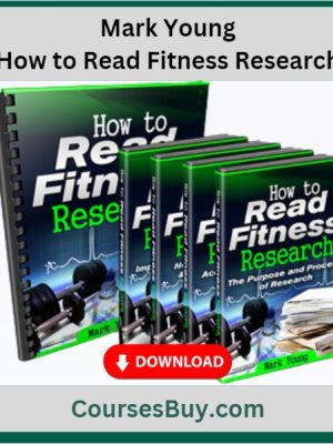 Mark Young – How to Read Fitness Research