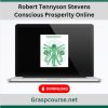 Robert Tennyson Stevens – Conscious Prosperity Online
