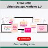 Trena Little – Video Strategy Academy 2.0