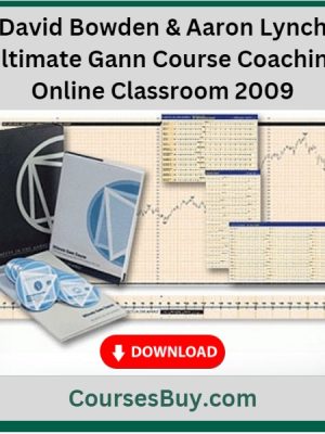 David Bowden & Aaron Lynch – Ultimate Gann Course Coaching Online Classroom 2009