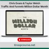 Chris Evans & Taylor Welch – Traffic And Funnels Million Dollar Month