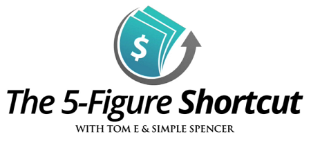  What is Simple Spencer's The 5-Figure Shortcut