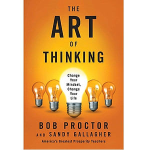 What is Bob Proctor's The Art of Thinking