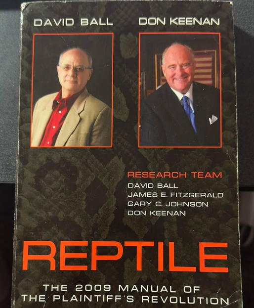 What is Reptile The 2009 Manual of the Plaintiff’s Revolution